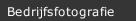 Bedrijfsfotografie